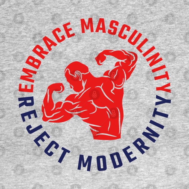 Embrace Masculinity Reject Modernity Demon Back by RuthlessMasculinity